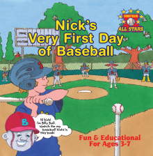 Nick's Very First Day of Baseball