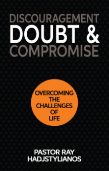 Discouragement, Doubt, & Compromise