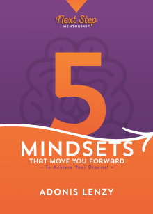 5 Mindsets that Move You Forward